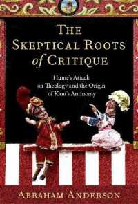 The Skeptical Roots of Critique : Hume's Attack on Theology and the Origin of Kant's Antinomy