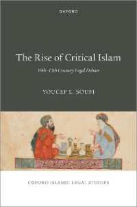 The Rise of Critical Islam : 10th-13th Century Legal Debate (Oxford Islamic Legal Studies Series)
