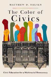 The Color of Civics : Civic Education for a Multiracial Democracy