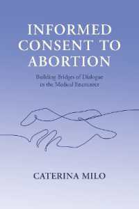 Informed Consent to Abortion : Building Bridges of Dialogue in the Medical Encounter