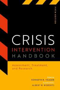 Crisis Intervention Handbook : Assessment, Treatment, and Research （5TH）