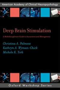 Deep Brain Stimulation : A Multidisciplinary Guide to Assessment and Management (Aacn Workshop)