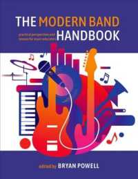 The Modern Band Handbook : Practical Perspectives and Lessons for Music Educators