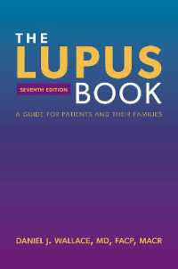 The Lupus Book : A Guide for Patients and Their Families （7TH）