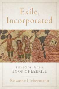 Exile, Incorporated : The Body in the Book of Ezekiel