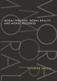 トマス・ネーゲル著／道徳的感情・道徳的現実・道徳的進歩<br>Moral Feelings, Moral Reality, and Moral Progress