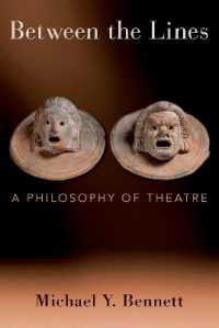 Between the Lines : A Philosophy of Theatre