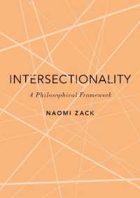 交差性：哲学的な枠組み<br>Intersectionality : A Philosophical Framework (The Romanell Lectures)