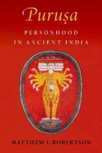 Puruṣa : Personhood in Ancient India