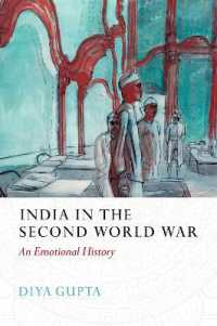 India in the Second World War : An Emotional History