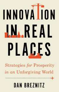 Innovation in Real Places : Strategies for Prosperity in an Unforgiving World