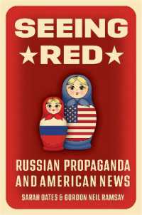 Seeing Red : Russian Propaganda and American News