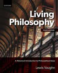 Living Philosophy : A Historical Introduction to Philosophical Ideas （4TH）