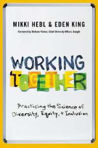 多様性、平等、包摂の科学の実践<br>Working Together : Practicing the Science of Diversity, Equity, and Inclusion