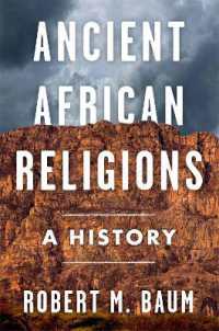 古代アフリカ宗教史<br>Ancient African Religions : A History