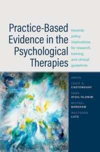 Practice-Based Evidence in the Psychological Therapies : Towards Policy Implications for Research, Training, and Clinical Guidelines