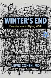 Winter's End : Dementia and Dying Well