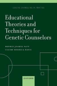 Educational Theories and Techniques for Genetic Counselors (Genetic Counseling in Practice)