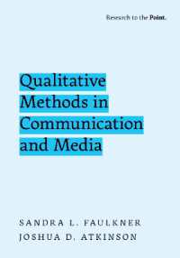 コミュニケーション・メディアにおける質的研究法<br>Qualitative Methods in Communication and Media (Research to the Point)