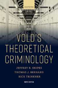 Vold's Theoretical Criminology （9TH）