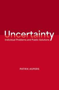 Uncertainty : Individual Problems and Public Solutions