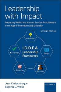 Leadership with Impact : Preparing Health and Human Service Practitioners in the Age of Innovation and Diversity （2ND）