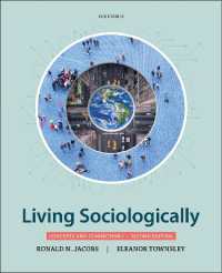 社会学的に生きる（第２版）<br>Living Sociologically : Concepts and Connections （2ND）
