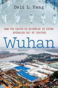 武漢：中国におけるCOVID-19のアウトブレイクはいかに手に負えなくなったか<br>Wuhan : How the COVID-19 Outbreak in China Spiraled Out of Control