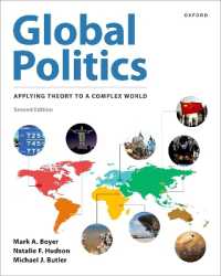 Global Politics : Applying Theory to a Complex World （2ND）