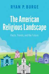 The American Religious Landscape : Facts, Trends, and the Future