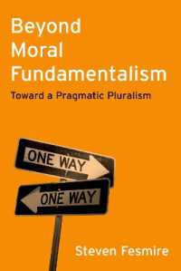 道徳的原理主義を超えて：プラグマティック多元主義への道<br>Beyond Moral Fundamentalism : Toward a Pragmatic Pluralism