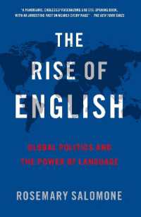 グローバル化する英語の政治学<br>The Rise of English : Global Politics and the Power of Language