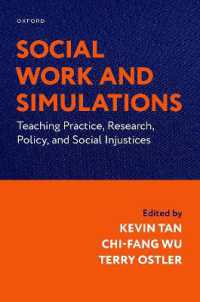 Social Work and Simulations : Teaching Practice, Research, Policy, and Social Injustices