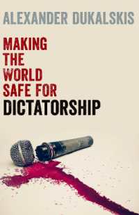 独裁国家の対外イメージ戦略<br>Making the World Safe for Dictatorship
