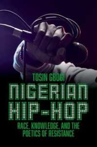 Nigerian Hip-Hop : Race, Knowledge, and the Poetics of Resistance
