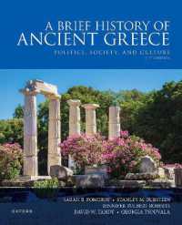 古代ギリシア小史（第５版）<br>Brief History of Ancient Greece 5e : Politics, Society, and Culture （5TH）