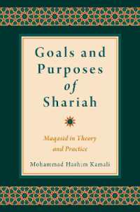 Goals and Purposes of Shariah : Maqasid in Theory and Practice