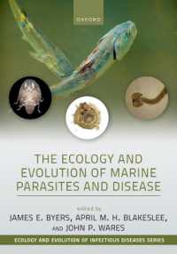 The Ecology and Evolution of Marine Parasites and Disease (Ecology and Evolution of Infectious Diseases)