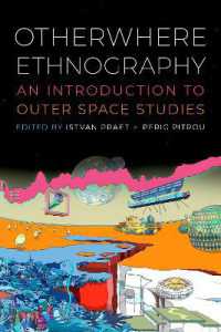 Otherwhere Ethnography : An Introduction to Outer Space Studies