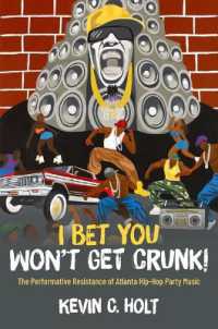 I Bet You Won't Get Crunk! : The Performative Resistance of Atlanta Hip-Hop Party Music (Theorizing African American Music)