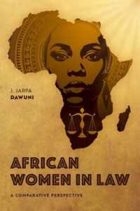 African Women in Law : A Comparative Perspective