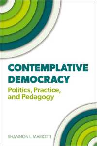 熟考する民主主義：政治・実践・教育<br>Contemplative Democracy : Politics, Practice, and Pedagogy