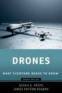 Drones : What Everyone Needs to Know® (What Everyone Needs to Know®) （2ND）