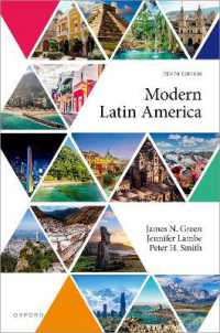 ラテンアメリカ近現代史（第９版）<br>Modern Latin America 10Th Edition （10TH）