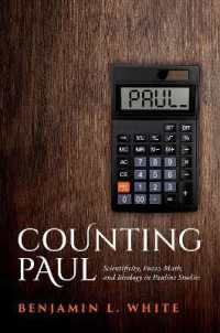 Counting Paul : Scientificity, Fuzzy Math, and Ideology in Pauline Studies