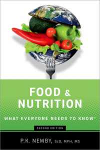 Food and Nutrition : What Everyone Needs to Know® (What Everyone Needs to Know®) （2ND）
