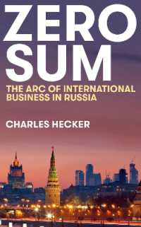 Zero Sum : The Arc of International Business in Russia