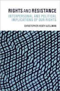 Rights and Resistance : Interpersonal and Political Implications of Our Rights