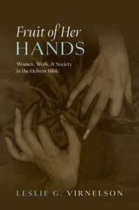 Fruit of Her Hands : Women, Work, and Society in the Hebrew Bible