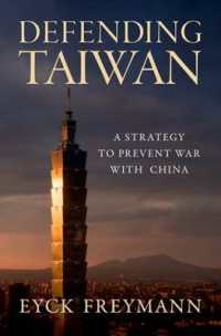 Defending Taiwan : A Strategy to Prevent War with China
